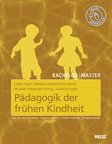 Stock image for Bachelor | Master: Pdagogik der frhen Kindheit: Mit Online-Materialien for sale by medimops