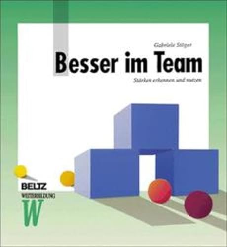 Beispielbild fr Besser im Team. Strken erkennen und nutzen zum Verkauf von medimops