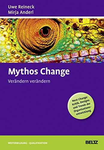 Stock image for Mythos Change: Verndern verndern (Beltz Weiterbildung) for sale by medimops