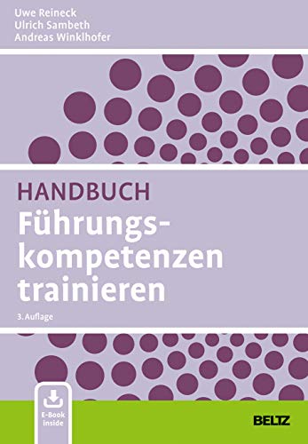 Stock image for Handbuch Fhrungskompetenzen trainieren: Mit E-Book inside for sale by Revaluation Books