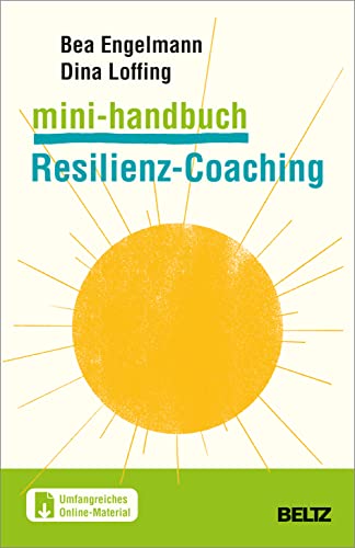 Beispielbild fr Mini-Handbuch Resilienz-Coaching zum Verkauf von GreatBookPrices