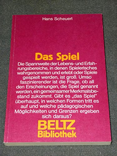 9783407500892: Das Spiel.. Untersuchungen ber sein Wesen, seine pdagogischen Mglichkeiten und Grenzen.