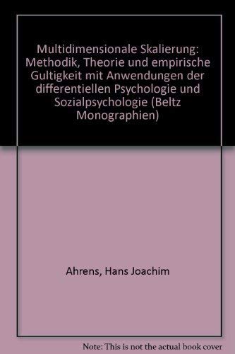 Multidimensionale Skalierung : Methodik, Theorie u. empir. Gültigkeit mit Anwendungen aus d. diff...