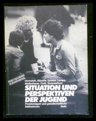 Situation und Perspektiven der Jugend. Problemlagen und gesellschaftliche Maßnahmen - Fünfter Jugendbericht der Bundesregierung - Hornstein, Walter u.a.