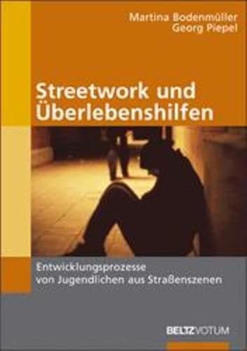 9783407558923: Streetwork und berlebenshilfen. Entwicklungsprozesse von Jugendlichen aus Straenszenen.