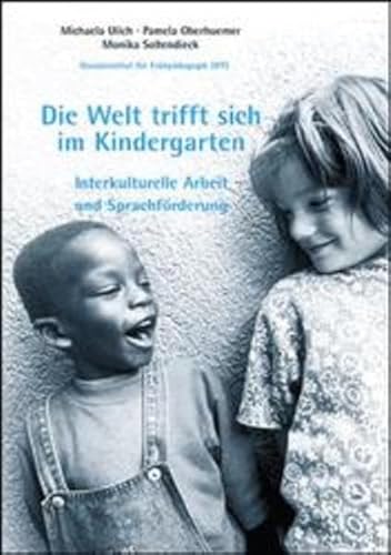 Beispielbild fr Die Welt trifft sich im Kindergarten zum Verkauf von medimops