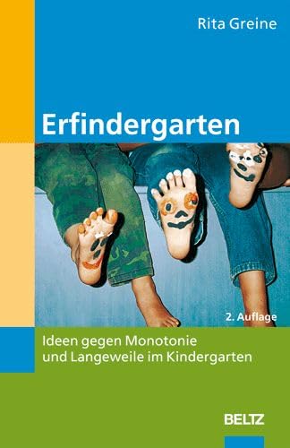 Beispielbild fr Erfindergarten: Ideen gegen Monotonie und Langeweile im Kindergarten zum Verkauf von medimops