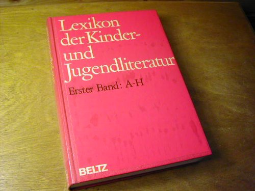 Imagen de archivo de Lexikon der Kinder- und Jugendliteratur. ERSTER BAND: A-H a la venta por biblion2