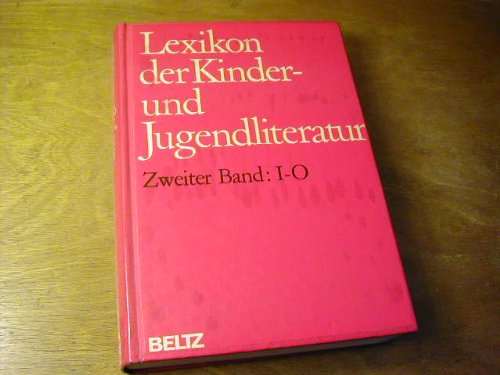 Imagen de archivo de Lexikon der Kinder- und Jugendliteratur. ZWEITER BAND: I-O a la venta por biblion2