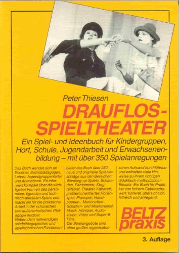 Beispielbild fr Drauflosspieltheater zum Verkauf von medimops