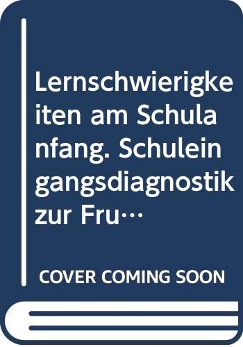 9783407621702: Lernschwierigkeiten am Schulanfang. Schuleingangsdiagnostik zur Frherkennung und Frhfrderung