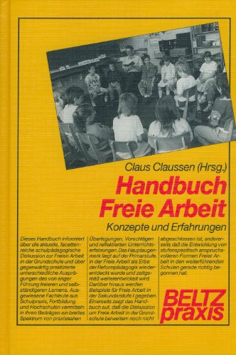 Beispielbild fr Handbuch Freie Arbeit. Konzepte und Erfahrungen zum Verkauf von medimops