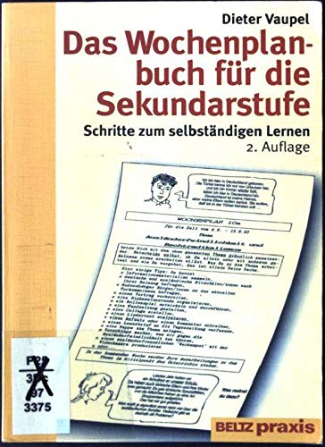 Stock image for Das Wochenplanbuch fr die Sekundarstufe. Schritte zum selbstndigen Lernen for sale by medimops