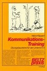 Stock image for Kommunikations- Training for sale by Versandantiquariat Felix Mcke