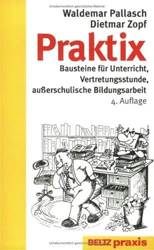 Praktix (9783407623430) by Pallasch, Waldemar; Zopf, Dietmar; Kock, Birgit