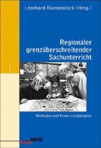 Stock image for Regionaler grenzberschreitender Sachunterricht for sale by medimops