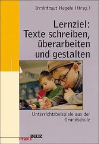 Stock image for Lernziel: Texte schreiben, berarbeiten und gestalten for sale by medimops