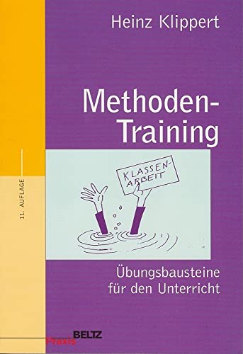 Methoden-Training. Übungsbausteine für den Unterricht,