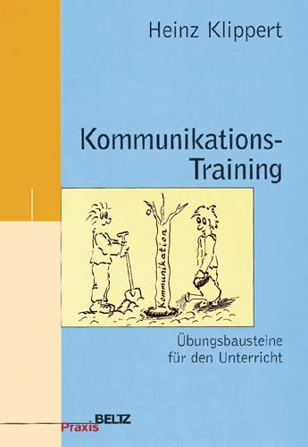 Stock image for Kommunikations-Training (Beltz Praxis) for sale by medimops