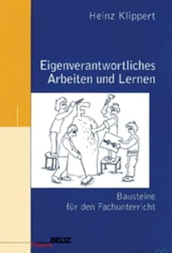 Stock image for Eigenverantwortliches Arbeiten und Lernen for sale by medimops