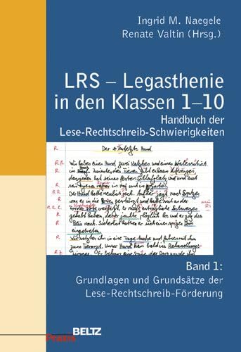 Beispielbild fr LRS in den Klassen 1-10. Handbuch der Lese-Rechtschreibschwierigkeiten: LRS - Legasthenie in den Klassen 1-10: Handbuch der . BD 1 (Beltz Praxis) zum Verkauf von medimops