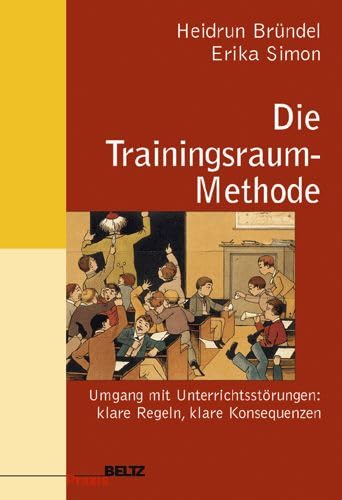 9783407625137: Die Trainingsraum-Methode.