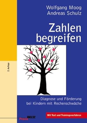 Zahlen begreifen (9783407625304) by Moog, Wolfgang; Schulz, Andreas