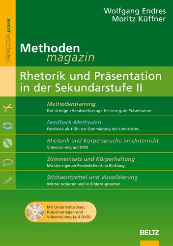 Beispielbild fr Methoden-Magazin: Rhetorik und Prsentation in der Sekundarstufe II: Mit Unterrichtsideen, Kopiervo zum Verkauf von medimops