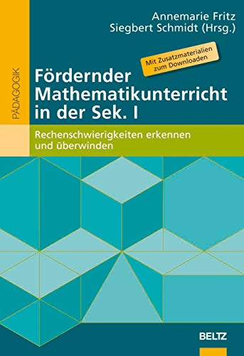 9783407626301: Frdernder Mathematikunterricht in der Sek. I: Rechenschwierigkeiten erkennen und berwinden