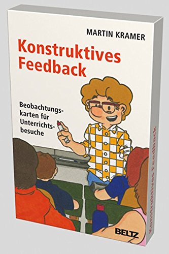 Konstruktives Feedback: Beobachtungskarten für Unterrichtsbesuche - Kramer, Martin