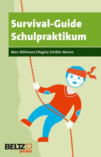 Stock image for Survival-Guide Schulpraktikum (Beltz Pocket) for sale by medimops