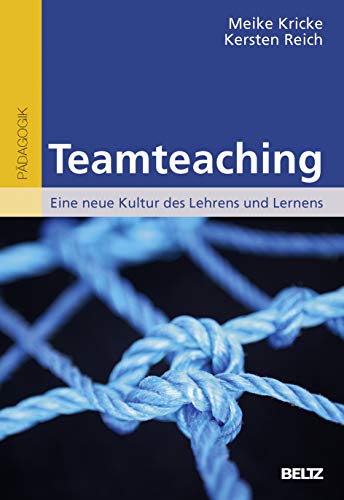 Beispielbild fr Teamteaching: Eine neue Kultur des Lehrens und Lernens zum Verkauf von medimops