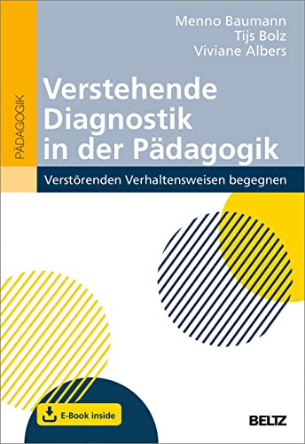 9783407631800: Verstehende Diagnostik in der Pdagogik: Verstrenden Verhaltensweisen begegnen. Mit E-Book inside