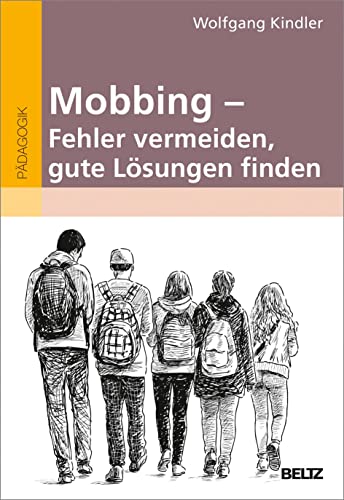 Beispielbild fr Mobbing - Fehler vermeiden, gute Lsungen finden -Language: german zum Verkauf von GreatBookPrices
