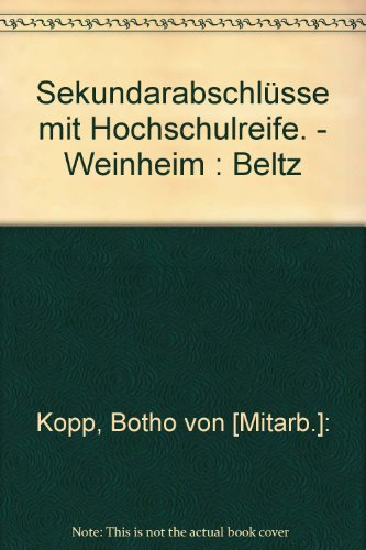 Beispielbild fr Sekundarabschlsse mit Hochschulreife. - Weinheim : Beltz 1., Sekundarabschlsse mit Hochschulreife im tschechoslowakischen Bildungswesen zum Verkauf von NEPO UG