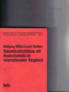 SekundarabschluÌˆsse mit Hochschulreife im internationalen Vergleich: Ergebnisse e. Untersuchung uÌˆber Bildungssysteme sozialist. Staaten (Studien und ... Bildungsforschung) (German Edition) (9783407652041) by Mitter, Wolfgang