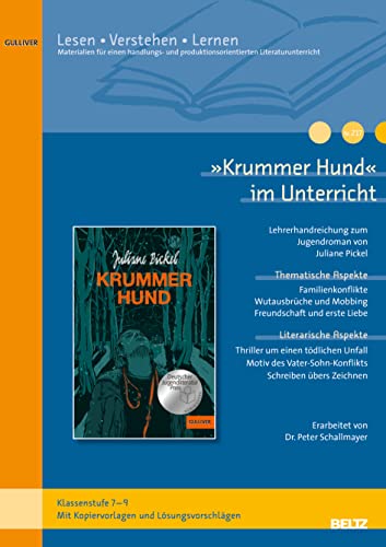 Beispielbild fr Krummer Hund im Unterricht: Lehrerhandreichung zum Jugendroman von Juliane Pickel (Klassenstufe 9-10, mit Kopiervorlagen) zum Verkauf von medimops