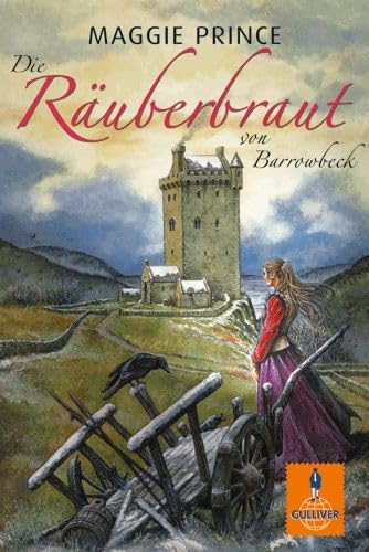Stock image for Die Ruberbraut von Barrowbeck: Roman (Gulliver) for sale by medimops