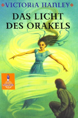 Imagen de archivo de Das Licht des Orakels: Fantasy-Roman (Gulliver) a la venta por medimops