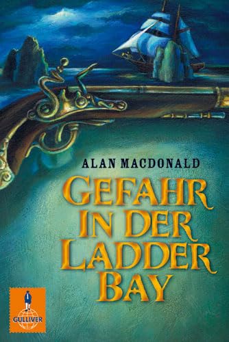Gefahr in der Ladder Bay (9783407741592) by Alan MacDonald