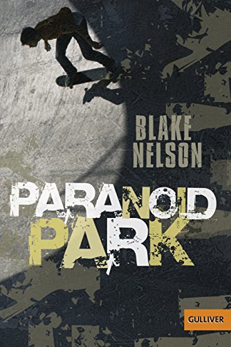 9783407741615: Paranoid Park: Roman: 1161