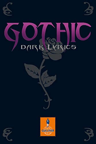 Imagen de archivo de Gothic - Dark Lyrics a la venta por Storisende Versandbuchhandlung