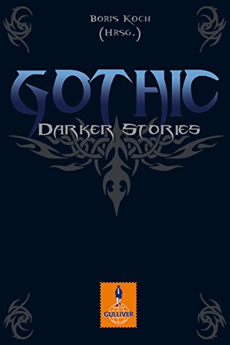 Beispielbild fr Gothic: Darker Stories (Gulliver) zum Verkauf von medimops