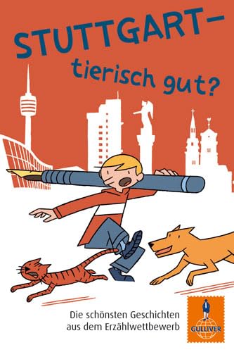Stuttgart - tierisch gut? (9783407742070) by Unknown Author