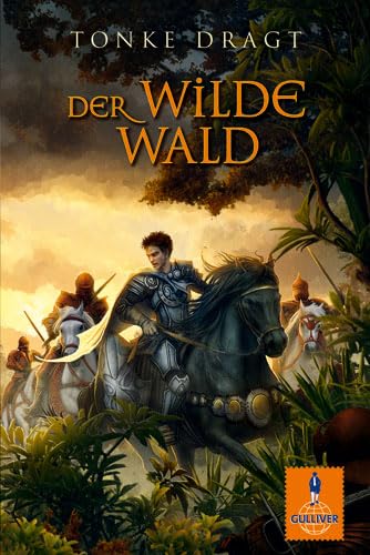 Imagen de archivo de Der Wilde Wald: Abenteuer-Roman (Gulliver) a la venta por medimops