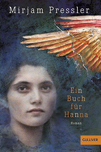 Ein Buch fÃ¼r Hanna (9783407743299) by Pressler, Mirjam