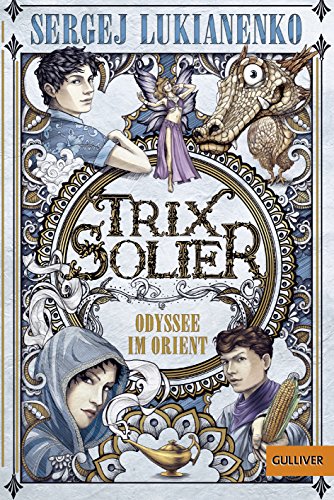 9783407744296: Trix Solier - Odyssee im Orient