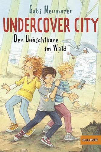 Undercover City: Der Unsichtbare im Wald - Gabi und Sebastian Meyer Neumayer