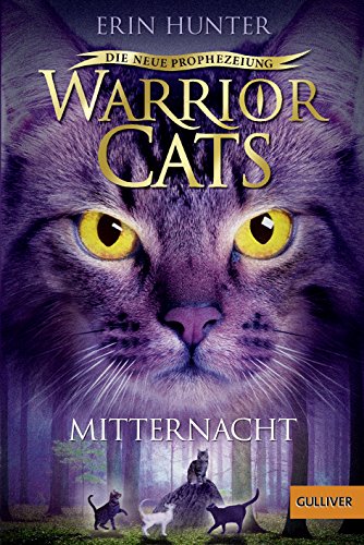 Warrior Cats - Die neue Prophezeiung. Mitternacht -Language: german - Hunter, Erin