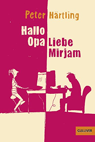 Stock image for Hallo Opa - Liebe Mirjam -Language: german for sale by GreatBookPrices